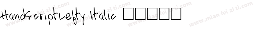 HandScriptLefty Italic字体转换